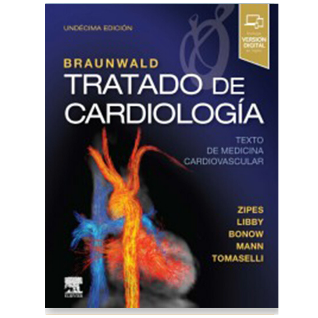 Braunwald,Tratado de Cardiología Ed.11