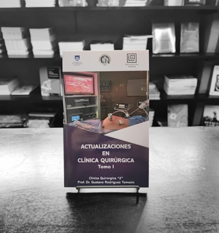 Actualizaciones en Clínica Quirúrgica Tomo I. Prof. Dr. Gustavo Rodríguez
