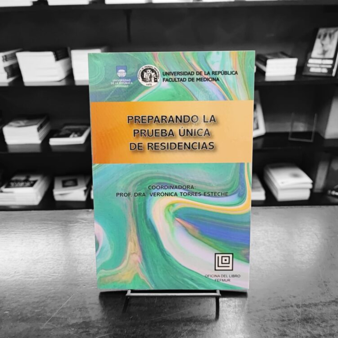 Preparando la Prueba Única de Residencias. Coordinación: Dra. Verónica Torres. Fefmur.