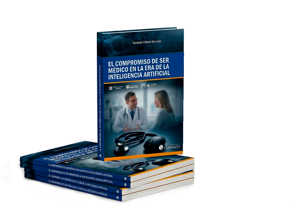 EL COMPROMISO DE SER MÉDICO EN LA ERA DE LA INTELIGENCIA ARTIFICIAL